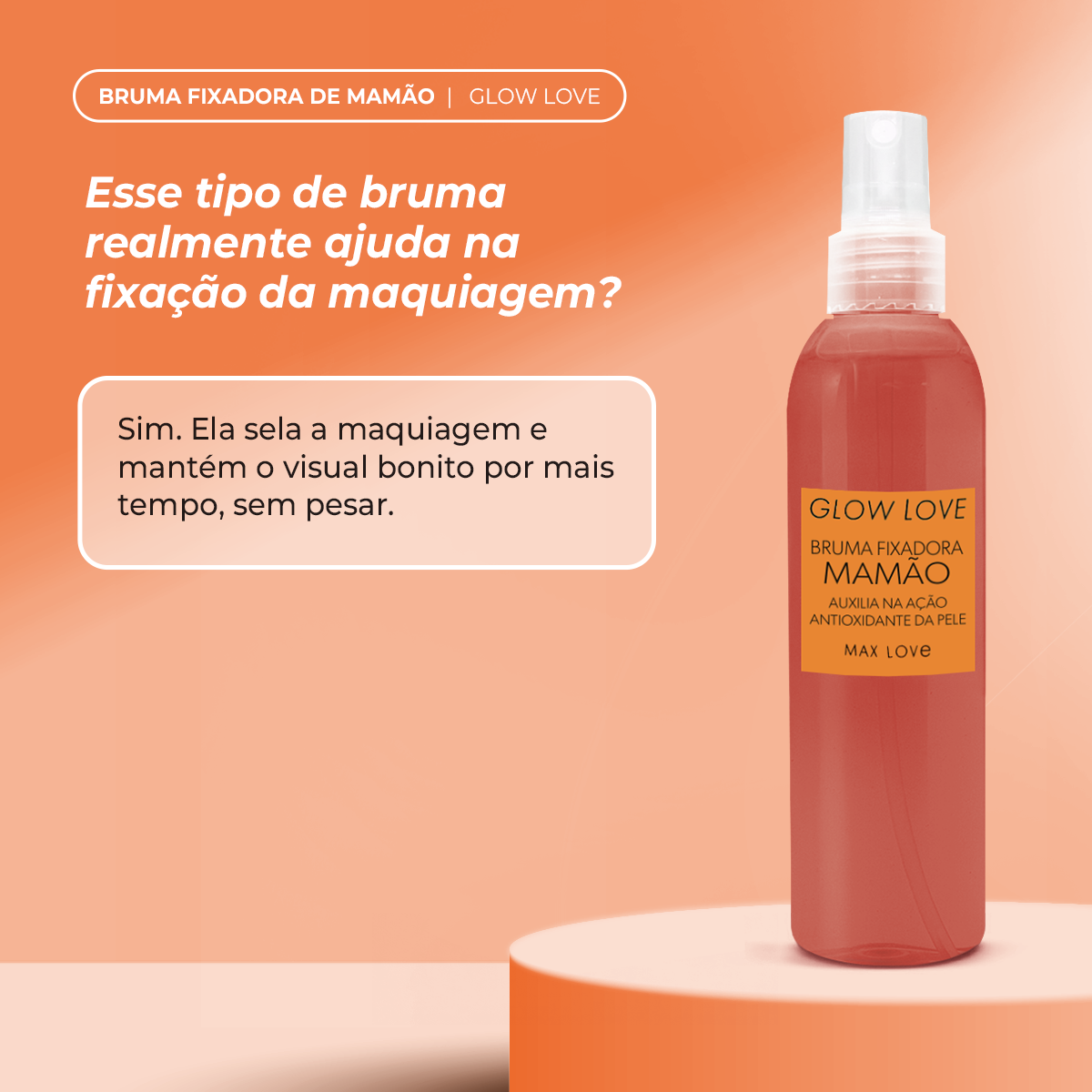 Bruma Fixadora Glow Love Mamao - Imagem 3