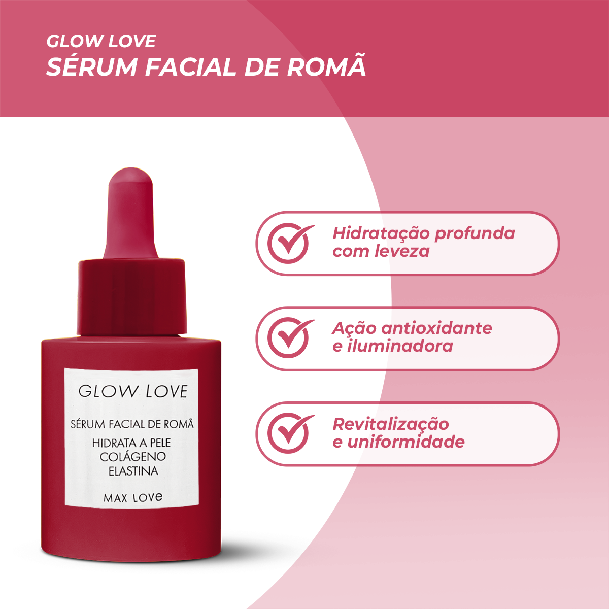 Sérum Facial de Romã Glow love - MAX LOVE - Imagem 4