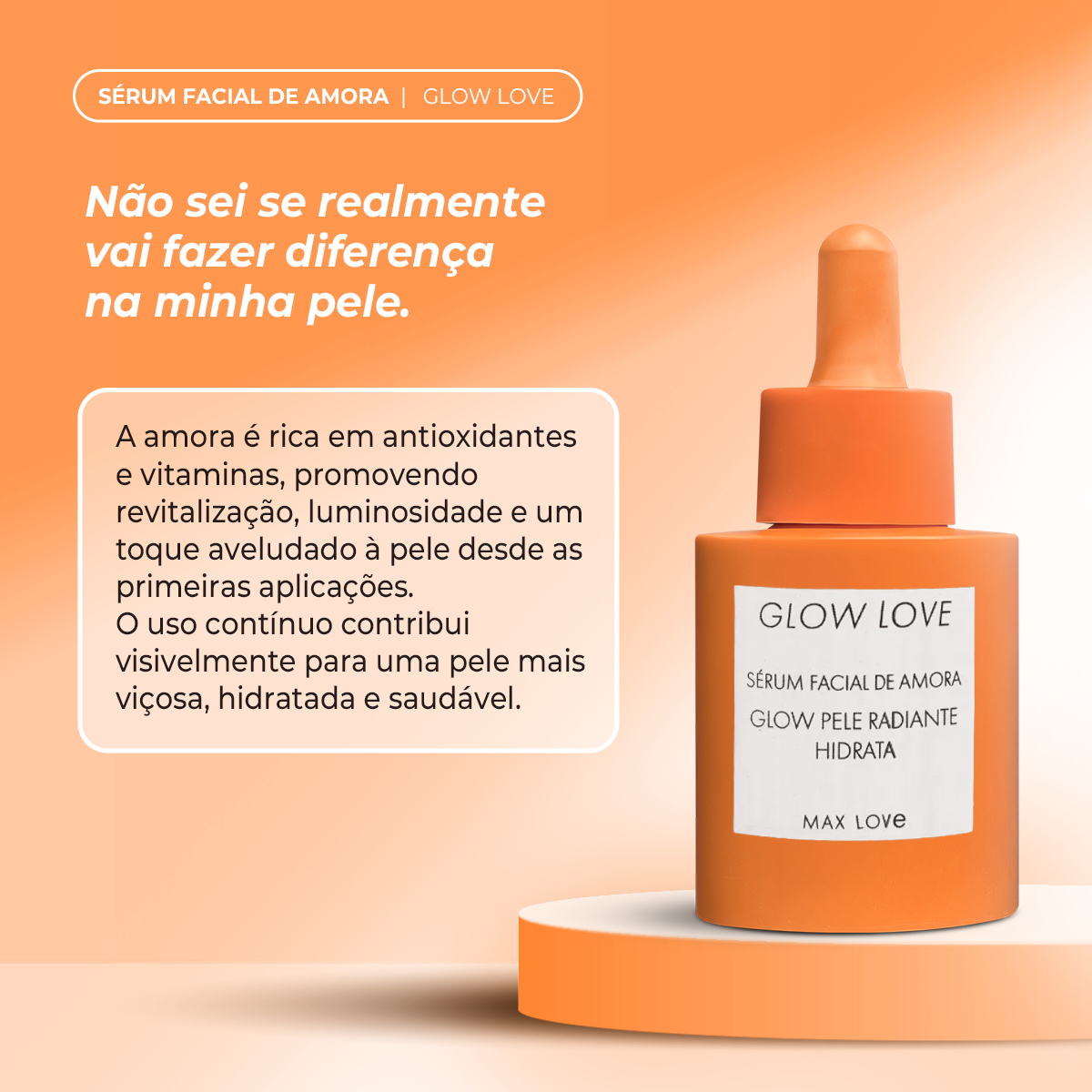 Sérum Facial de Amora Glow Love - MAX LOVE - Imagem 3