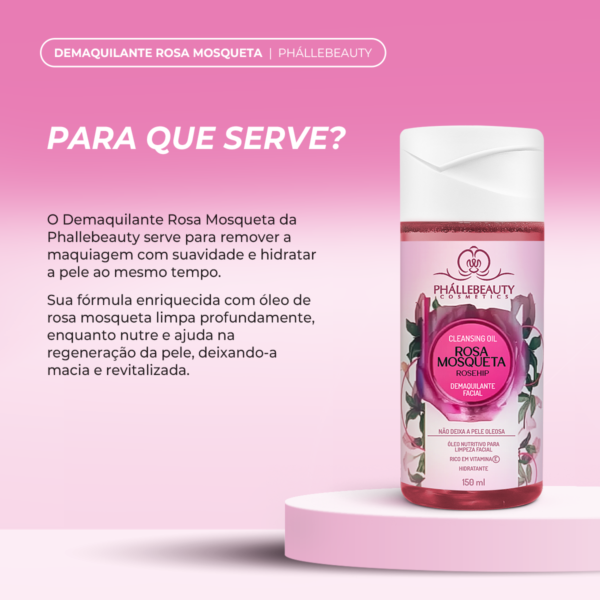 Demaquilante Rosa Mosqueta - Phallebeauty - Imagem 3